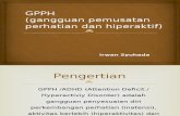 GPPH (Gangguan Pemusatan Perhatian Dan Hiperaktif)