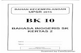 Ujian Percubaan UPSR 2015 - Terengganu - BI Kertas 2 - OTI 3 - BK10