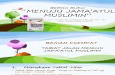 Menuju Jama’Atul Muslimin Bab 4