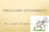 dr. Supak penyuluhan osteoporosis.pptx