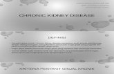 Chronic Kidney Disease / Penyakit Ginjal Kronik