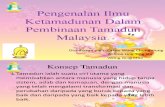 1.Pengenalan Ilmu Ketamadunan Dalam Pembinaan Tamadun Malaysia