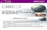 Bab 2 Pluraliti Dan Masyarakat Pluralistik Di Malaysia