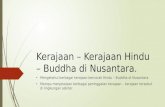 Kelas xi ips   unit 2 kerajaan hindu buddha nusantara - buat upload