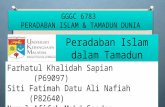 Presentation kump 7  peradaban islam dlm tamdun melayu edited