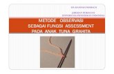 metode observasi sebagai fungsi assessment pada anak tuna grahita
