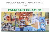 Bab 2   Tamadun Islam (2)