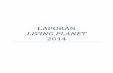 LAPORAN LIVING PLANET 2014