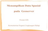 Menampilkan Data Spasial pada Geoserver