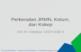 Perkenalan JRMN, Ketum, dan Kokep SKI At-Tafakkur 1437/1438 H
