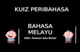 Kuiz Peribahasa Bahasa Melayu