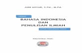 BAHASA INDONESIA DAN PENULISAN ILMIAH
