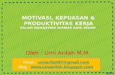 Bab 12 Motivasi, Kepuasan & Produktivitas Kerja