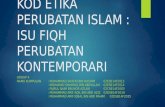 ( Projek ) Kod etika perubatan islam : ISU FIQH PERUBATAN KONTEMPORARI