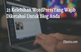 21 kelebihan WordPress wajib diketahui untuk blog anda