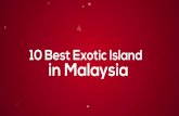 10 Best Exotic Island in Malaysia