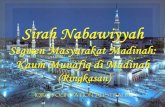 Sirah Nabawiyah 102: Kaum Munafiq di Madinah