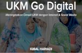 UKM Go Digital - Meningkatkan Omset UKM Dengan Internet dan Sosial Media