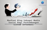 Manfaat Blog sebagai Media Sosial bagi Perkembangan Sistem Informasi