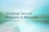 Universal Service Provision in Malaysia