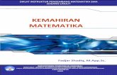 KEMAHIRAN MATEMATIKA - · PDF fileD. Contoh Soal untuk Penalaran dan Pemecahan Masalah ... pengukuran dan geometri, peluang dan statistika, ... sama merupakan keterampilan dan pemahaman