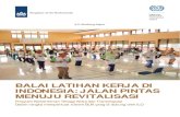 BALAI LATIHAN KERJA DI INDONESIA: JALAN PINTAS · PDF fileProgram Kementerian Tenaga Kerja dan Transmigrasi ... Laporan ini juga memberikan beberapa rekomendasi ... SMK Sekolah Menengah