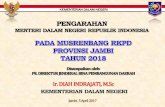PENGARAHAN - · PDF filekoordinasi teknis, Dikoordinasikan ... Bandar Tinggi-Kuala Tanjung; Palembang-Jambi; Jambi-Pekanbaru; DED Pematang ... Usulan Proyek Daerah di Provinsi Jambi