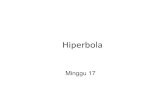 Hiperbola - The Ideas Exchangeeduideas.weebly.com/uploads/4/7/4/4/4744396/m17__hiperbola.pdf · BentukAsas Hiperbola: Dua Parabola. Hiperbola Bagi sebarang titik P yang berada pada