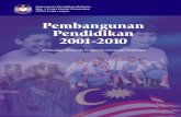 Pembangunan Pendidikan 2001-2010web.jiaozong.org.my/doc/2009/rnr/edu_law/eduBM01-10.pdf · Rangka Rancangan Jangka Panjang Ketiga dan Rancangan Malaysia ... masa 10 tahun perancangan