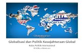 Globalisasi dan Politik Kesejahteraan Globalrachmat.staff.ugm.ac.id/kelas/polint/Globalisasi dan Politik... · Globalisasi dan Politik Kesejahteraan Global Kelas Politik Internasional
