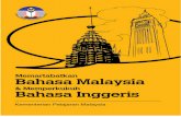 · PDF fileperhubungan utama dan bahasa ilmu ke arah membina negara bangsa untuk mencapai hasrat 1 Malaysia. ... Memperkukuh bahasa Inggeris melalui strategi berikut: 13