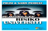 GARIS PANDUAN PENGURUSAN RISIKO · PDF filePOLISI & GARIS PANDUAN PENGURUSAN RISIKO UKM II UNIVERSITI KEBANGSAAN MALAYSIA The National University of Malaysia POLISI DAN ... c. Maklumat