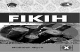 Fikih Kurikulum 2013 - · PDF filedengan dinamika perubahan zaman. ... Sebagai panduan dalam pelaksanaan Kurikulum 2013 di Madrasah, Kementerian Agama RI telah menyiapkan model Silabus