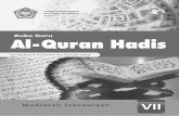 Al - Quran dan Hadis MTs - Kelas 7 Guru - · PDF fileRI telah menyiapkan model Silabus Pembelajaran PAI di Madrasah dan menerbitkan ... 2 ب 12 س 22 ك 3 ت 13 ش 23 ل 4 ث ... 2