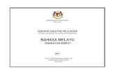 BAHASA MELAYU - · PDF fileasas), Aras 2 (aras sederhana), dan Aras 3 ... Huraian Sukatan Pelajaran Bahasa Melayu Sekolah Menengah Tingkatan Empat viii x Hasil Pembelajaran Khusus
