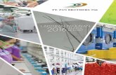 LAPORAN TAHUNAN 2016 ANNUAL REPORT - PT. Pan … Report PB 2016.pdf · Laporan Tahunan 2016 Annual Report PT. Pan Brothers Tbk. 05 INTEGRITAS : Warna Titanium menyiratkan semua karyawan