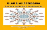 ISLAM DI ASIA TENGGARA - pnm.gov.my · PDF fileMohd Nizam Mohd Ali, dan Ahmad Hasan Mohd Nazam, eds. Hikmah di Sebalik Wasiat Luqman Al-Hakim. Kuala Lumpur: Perniagaan Jahabersa, 2001.