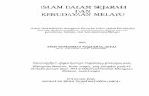 ISLAM DALAM SEJARAH DAN KEBUDAYAAN MELAYU · PDF filepemikiran, bahasa, dan kesusasteraan Melayu oleh SYED MUHAMMAD NAQUIBAL-AITAS ... tenaga perancang penubuhan Universiri Kebangsaan