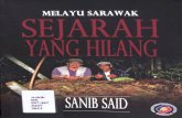 Melayu Sarawak - ir.unimas.my Sarawak sejarah yang hilang... · Melayu Sarawak Sejarah Yang Hilang SANIB SAID Universiti Malaysia Sarawak, Kota Samarahan, Sarawak 2013 ... Penelaahan