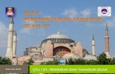 CTU 151: PEMIKIRAN DAN TAMADUN ISLAM · PDF file•Penulisan eksiklopedia sains Islam. •Perpustakaan – di masjid, hospital dan rumah. •Penulis terkenal – Mehmed al-Fanari,