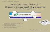 Panduan Visual -   · PDF filePanduan bagi editor ... Ada banyak aplikasi yang digunakan untuk pengelolaan jurnal secara elektronik diantaranya adalah EPrints, Atypon,