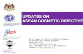 UPDATES ON ASEAN COSMETIC DIRECTIVE - CTFA …ctfamalaysia.org/file_dir/6694423494f61659eb1c7a.pdf · Biro Pengawalan Farmaseutikal Kebangsaan . Kementerian Kesihatan Malaysia . Jalan