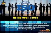 MS ISO 9001 : 2015 - mdhs.gov.my · PDF file• Tiada keperluan wajib menyediakan dokumen manual kualiti ... 20-22/3/2017 Bengkel Dokumentasi ISO -Penyediaan dokumen berdasarkan standard