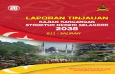B11#:#SALIRAN# - jpbdselangor.gov.myjpbdselangor.gov.my/Laporan/RSN_Selangor/laporan-tinjauan/B11.0... · dan Hulu Sungai Selangor dicadangkan untuk mewujudkan koridor sungai dengan