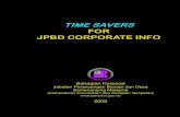 TIME SAVERS FOR JPBD CORPORATE INFO - … Saver JPBDSM.pdf · yang pertama di buka di Bangunan Sekretariat Kuala Lumpur (Bangunan Sultan Abdul Samad) ... keperluan bagi penyediaan
