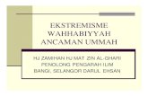 EKSTREMISME WAHHABIYYAH ANCAMAN  · PDF file4.0 ancaman akidah 5.0 ancaman syariah ... Øjamaat tauhid ... microsoft powerpoint - ektremisme wahhabiy kontemporari.ppt