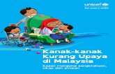 Kanak-kanak Kurang Upaya di Malaysia - · PDF filekeperluan khas dalam masyarakat. Saya tidak mengatakan ... Kanak-kanak kurang upaya dilihat sebagai terdedah kepada persekitaran