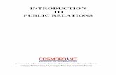 INTRODUCTION TO PUBLIC RELATIONS - · PDF fileINTRODUCTION TO PUBLIC RELATIONS ... 5 Communication in public relations 3 6 The ethics and social responsibility in public relations