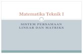 Matematika Teknik I · PDF filelinear dan matriks matematika teknik i. beberapa aplikasi persamaan linear aljabar