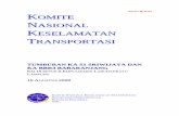 OMITE NASIONAL KESELAMATAN   ini diterbitkan oleh Komite Nasional Keselamatan Transportasi (KNKT), Gedung Karya Lantai 7, Departemen Perhubungan, ... (K3), 4 kereta kelas